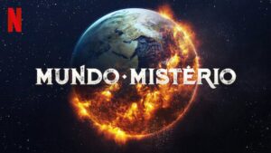 Bons motivos para assistir Mundo Mistério