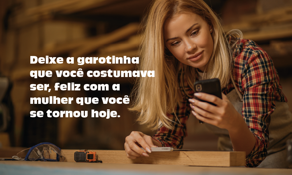 20 frases para dizer no Dia da Mulher