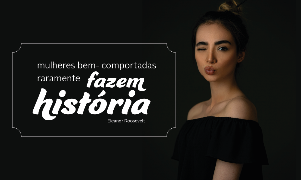 mulheres fazem história
