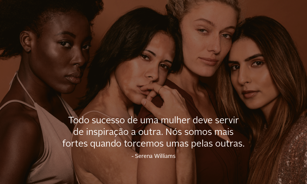 todo sucesso de uma mulher