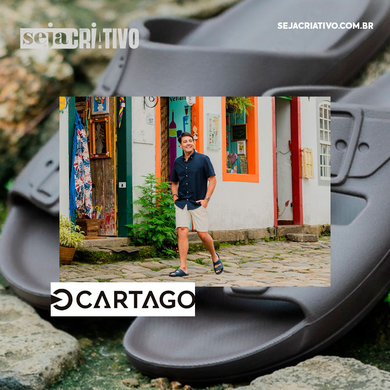 Vai de Cartago: novo posicionamento da marca grendene