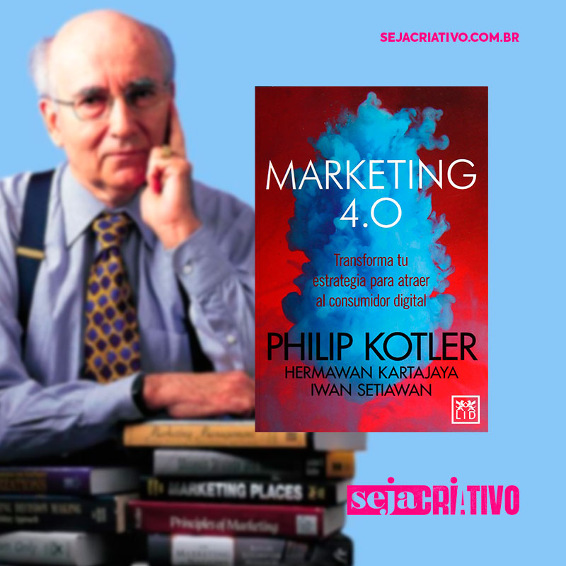 estratégias inovadoras do livro Marketing 4.0 de Philip Kotler