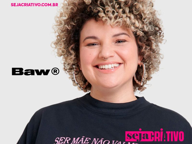 BAW lança campanha inédita de Dia das Mães