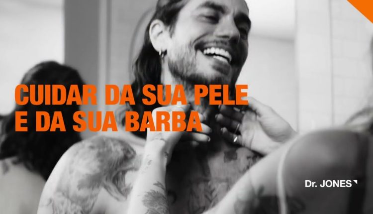 Dr Jones propõe “novo jeito de ser homem” para o Dia dos Namorados 